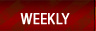 Weekly